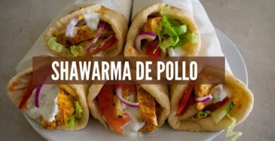 Deliciosas Shawarmas De Pollo Caseras. Masa Suave