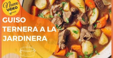 Guiso De Ternera A La Jardinera: Delicioso Guiso Casero Con Ternera