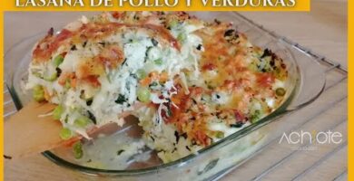 Lasaña De Pollo Con Verduras: Deliciosa Y Fácil De Hacer. Disfruta De Una Cena En Familia. Haz Clic Para Probarla Ahora.